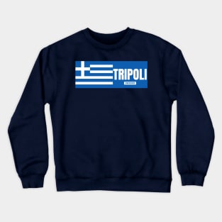 Tripoli City with Greek Flag Crewneck Sweatshirt